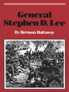 General Stephen D. Lee (eBook)